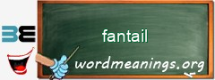 WordMeaning blackboard for fantail